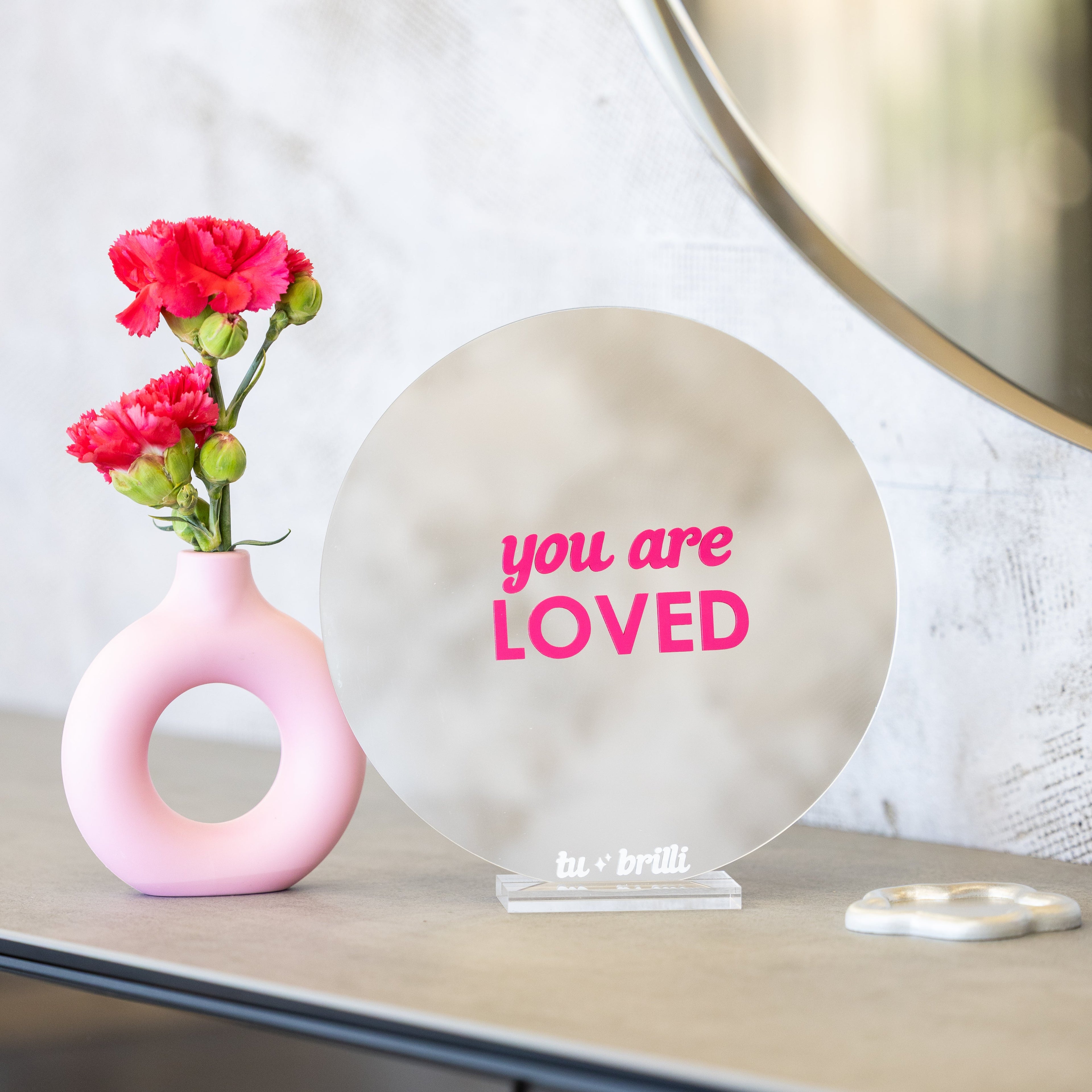 YOU ARE LOVED | Sparkle Mirror