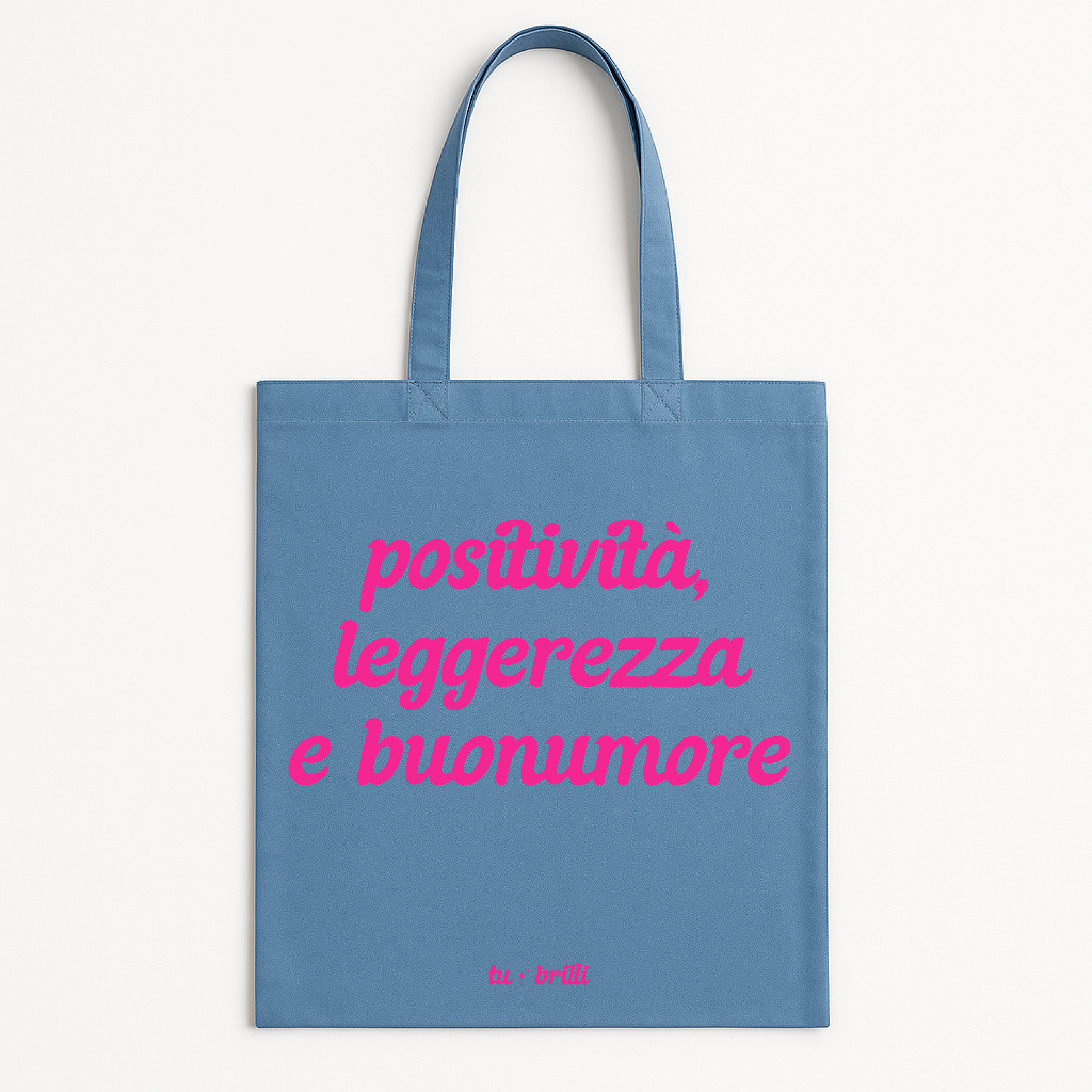 POSITIVITÀ, LEGGEREZZA E BUONUMORE | Tote Bag