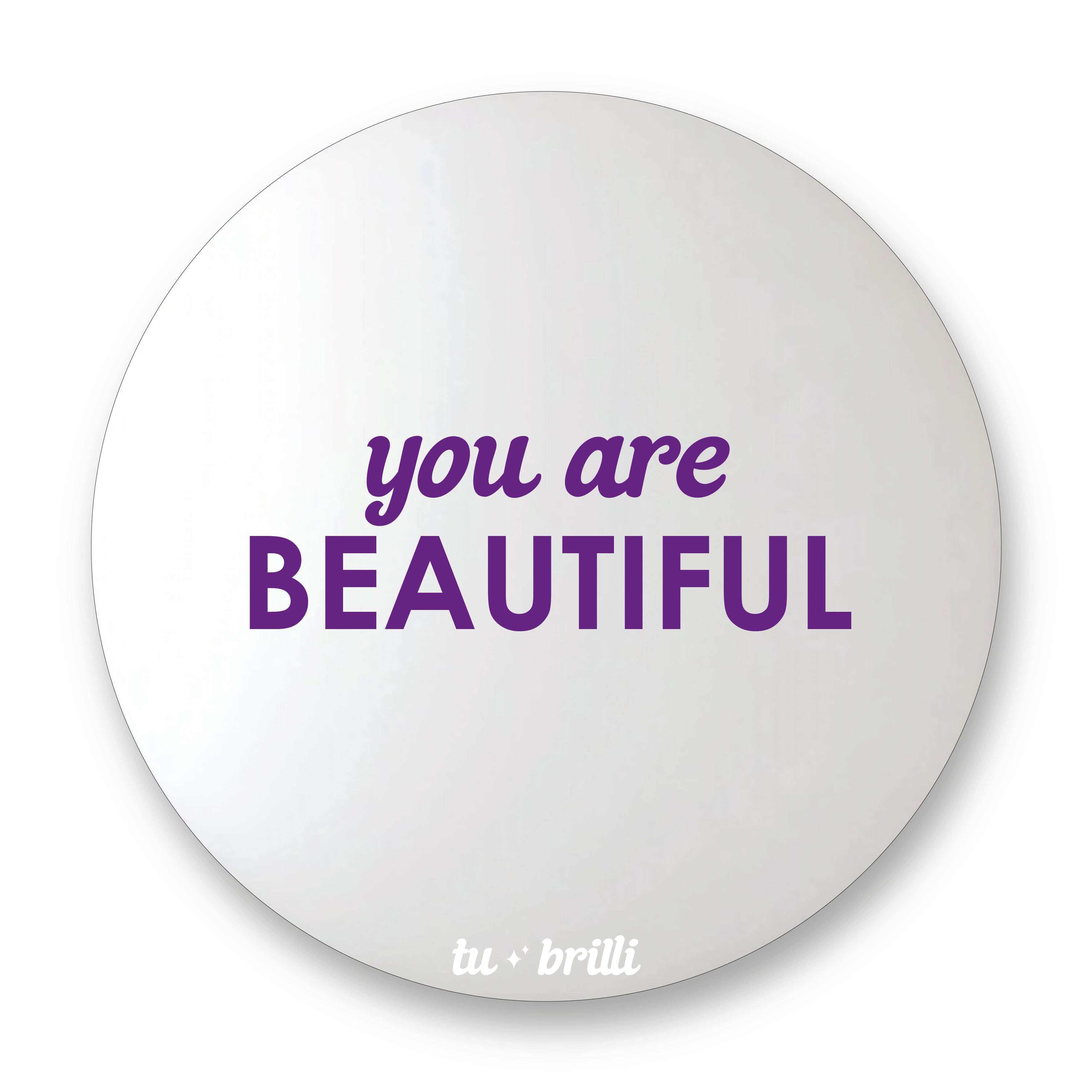 YOU ARE BEAUTIFUL | Sparkle Mirror
