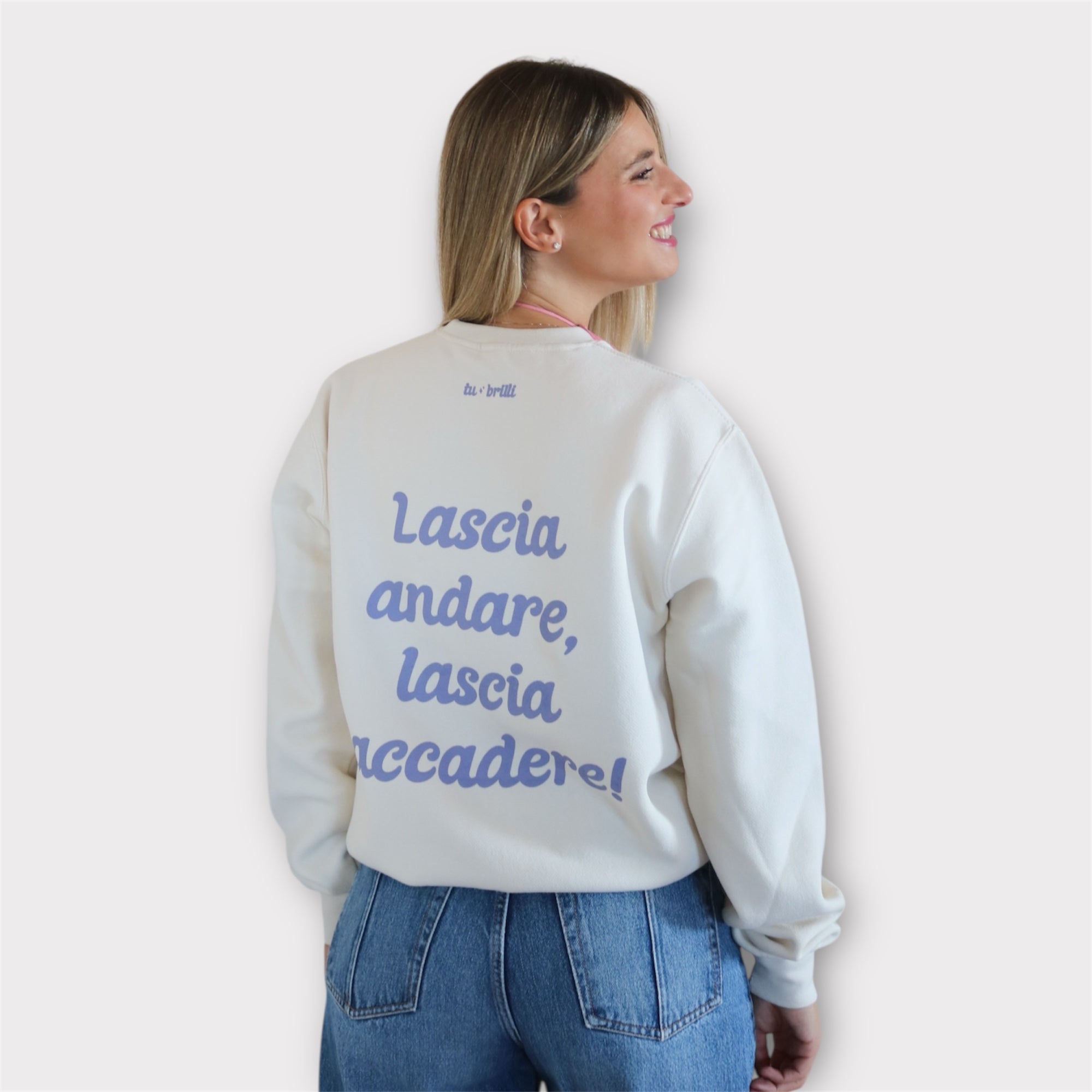 LASCIA ACCADERE | Felpa Motivazionale