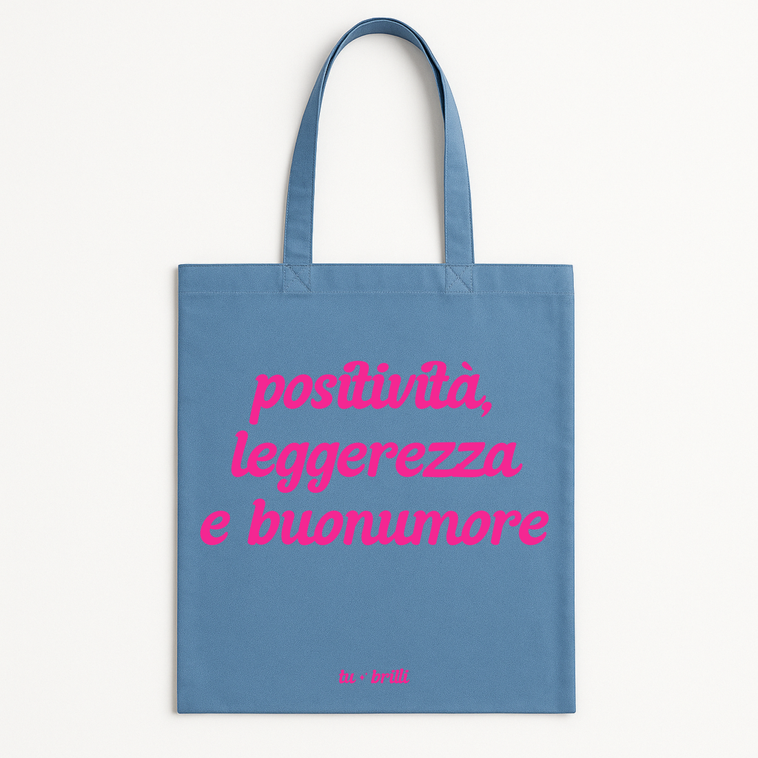 POSITIVITÀ, LEGGEREZZA E BUONUMORE | Tote Bag