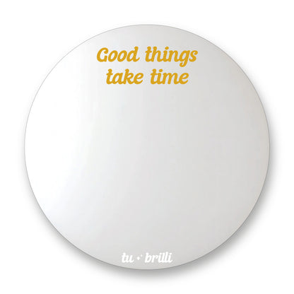GOOD THINGS TAKE TIME | Sparkle Mirror