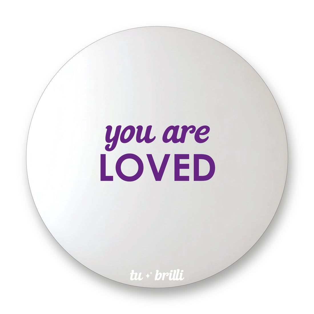 YOU ARE LOVED | Sparkle Mirror