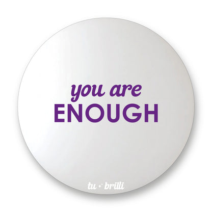 YOU ARE ENOUGH | Sparkle Mirror