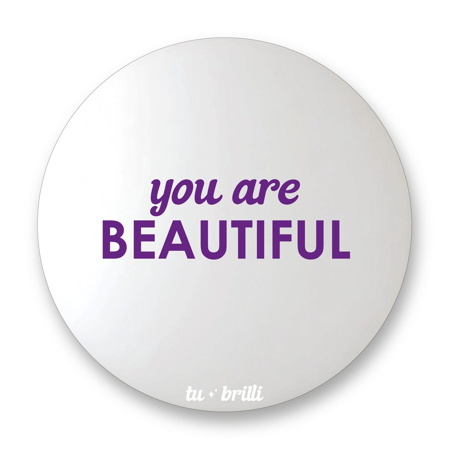 YOU ARE BEAUTIFUL | Sparkle Mirror